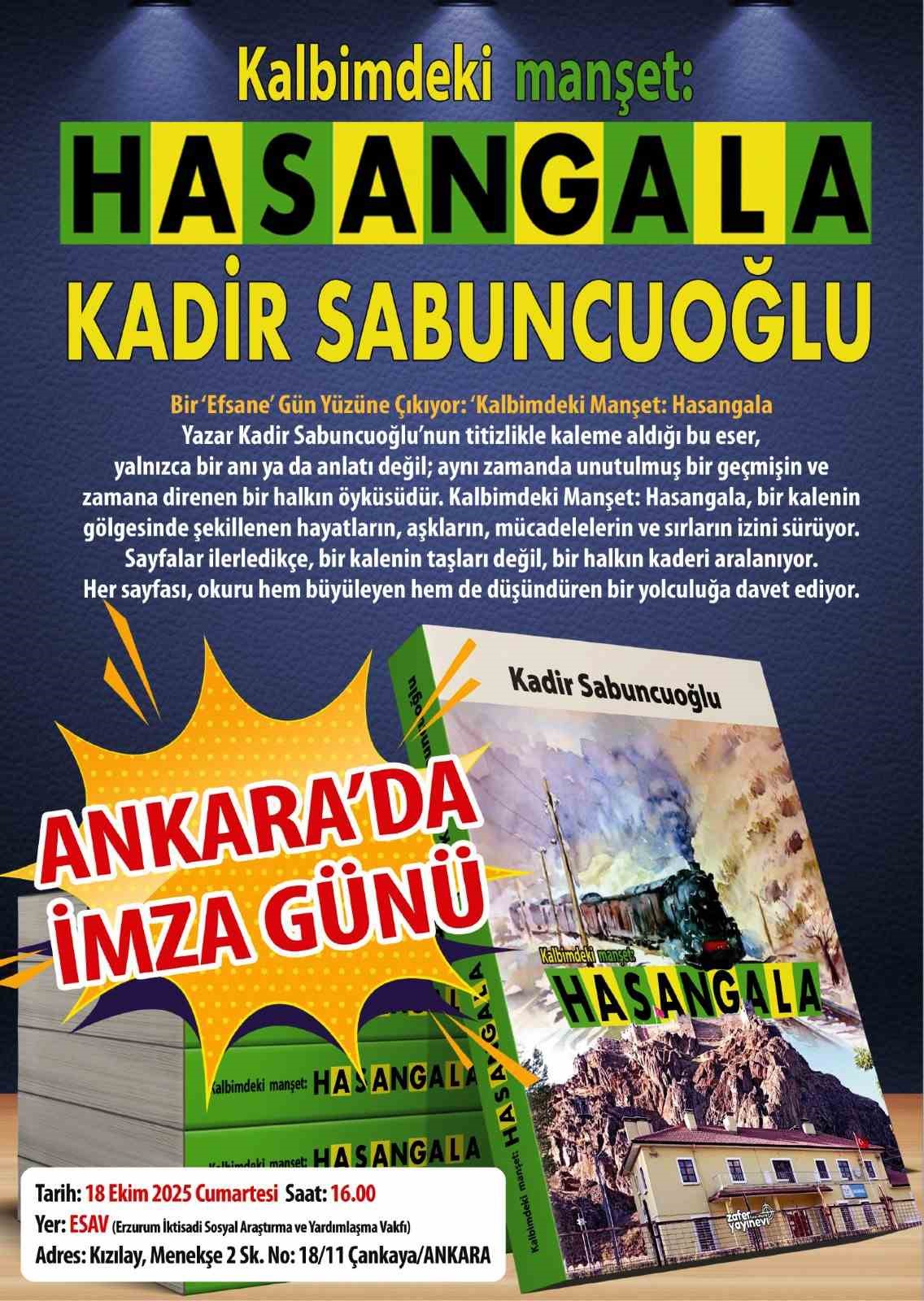 ‘Kalbimdeki manşet: Hasangala’ Ankara’da tanıtılacak