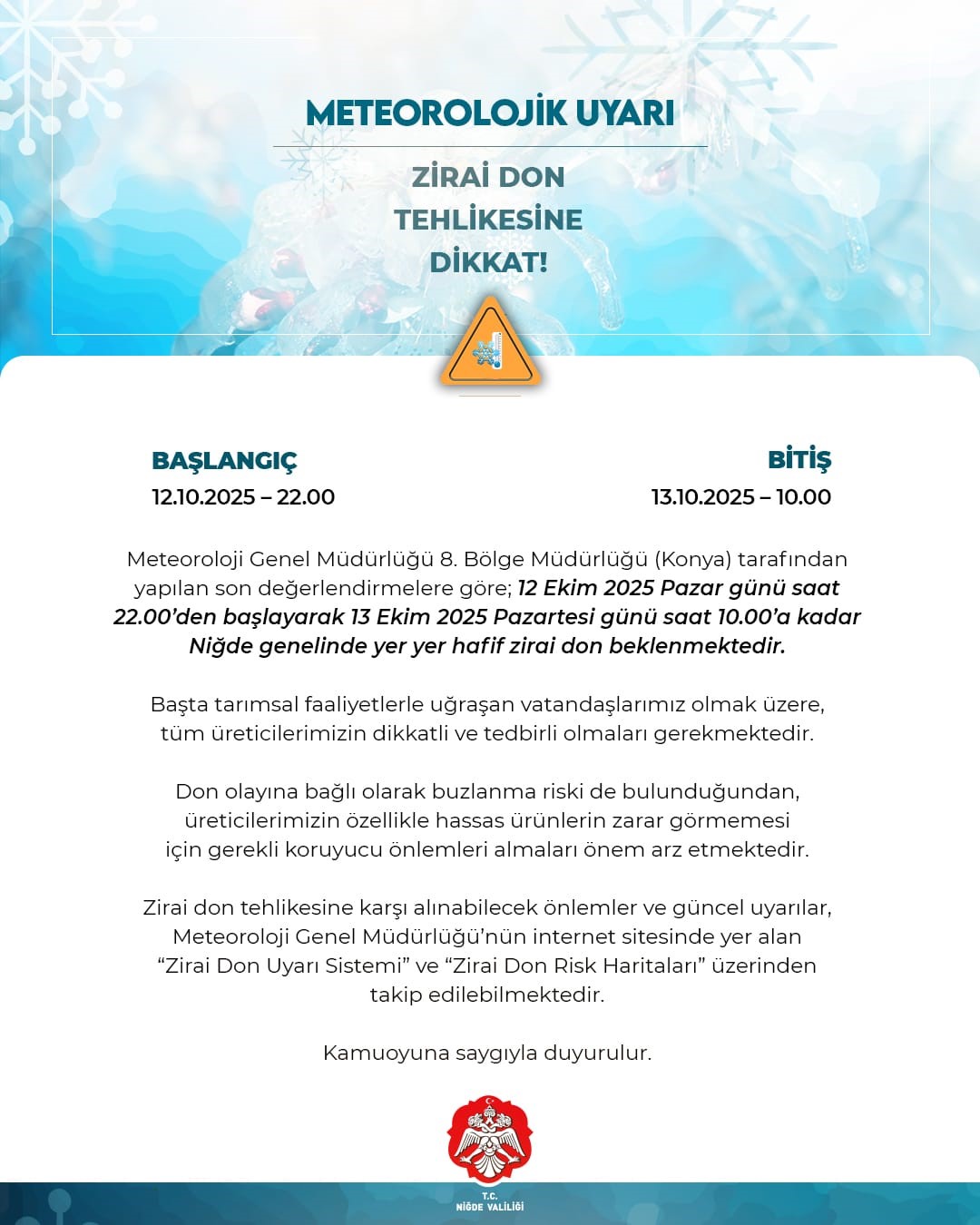 Niğde Valiliğinden zirai don uyarısı