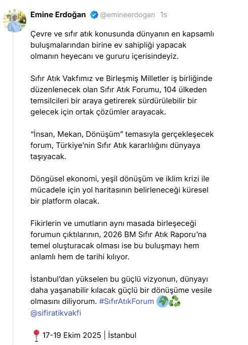 Emine Erdoğan’dan "Sıfır Atık Forumu" paylaşımı: