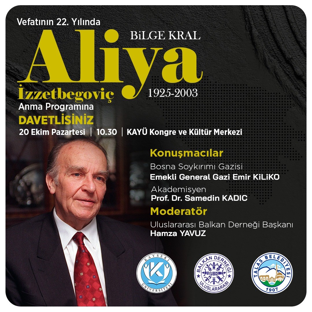 Talas Belediyesi’nden "Bilge Kral" Aliya İzzetbegoviç’e anlamlı anma