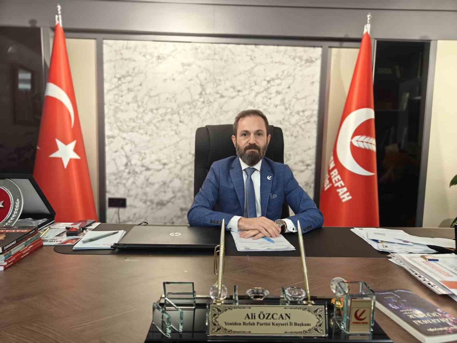 YRP Kayseri İl Başkanı Özcan: "Halkımız ve genel başkanımız ile büyük bir coşkuya ortak olacağız"