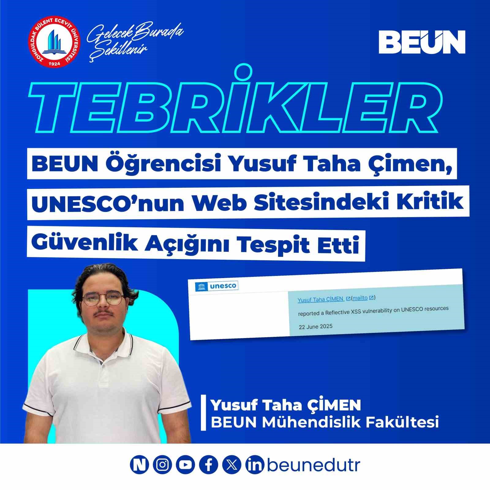 BEUN öğrencisi UNESCO’nun kritik güvenlik açığını tespit etti