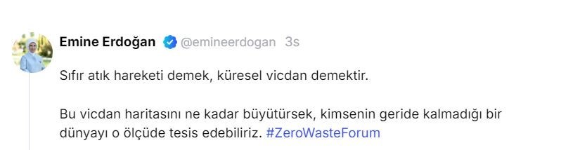Emine Erdoğan’dan "Uluslararası Sıfır Atık Forumu" paylaşımı