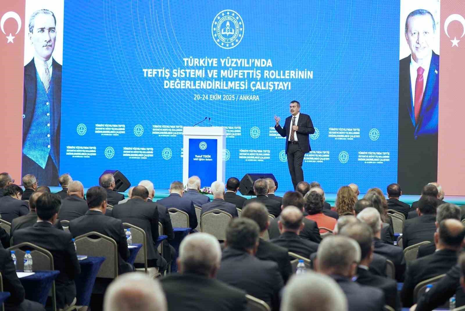 Bakan Tekin: "Eğitim kalitesinin sürekli iyileştirilmesine imkan veren bir teftiş sisteminin yapılandırılmasını kıymetli buluyoruz"