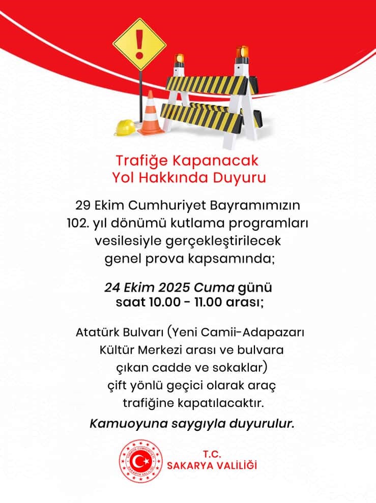 29 Ekim Cumhuriyet Bayramı provası sebebiyle bazı yollar trafiğe kapanacak