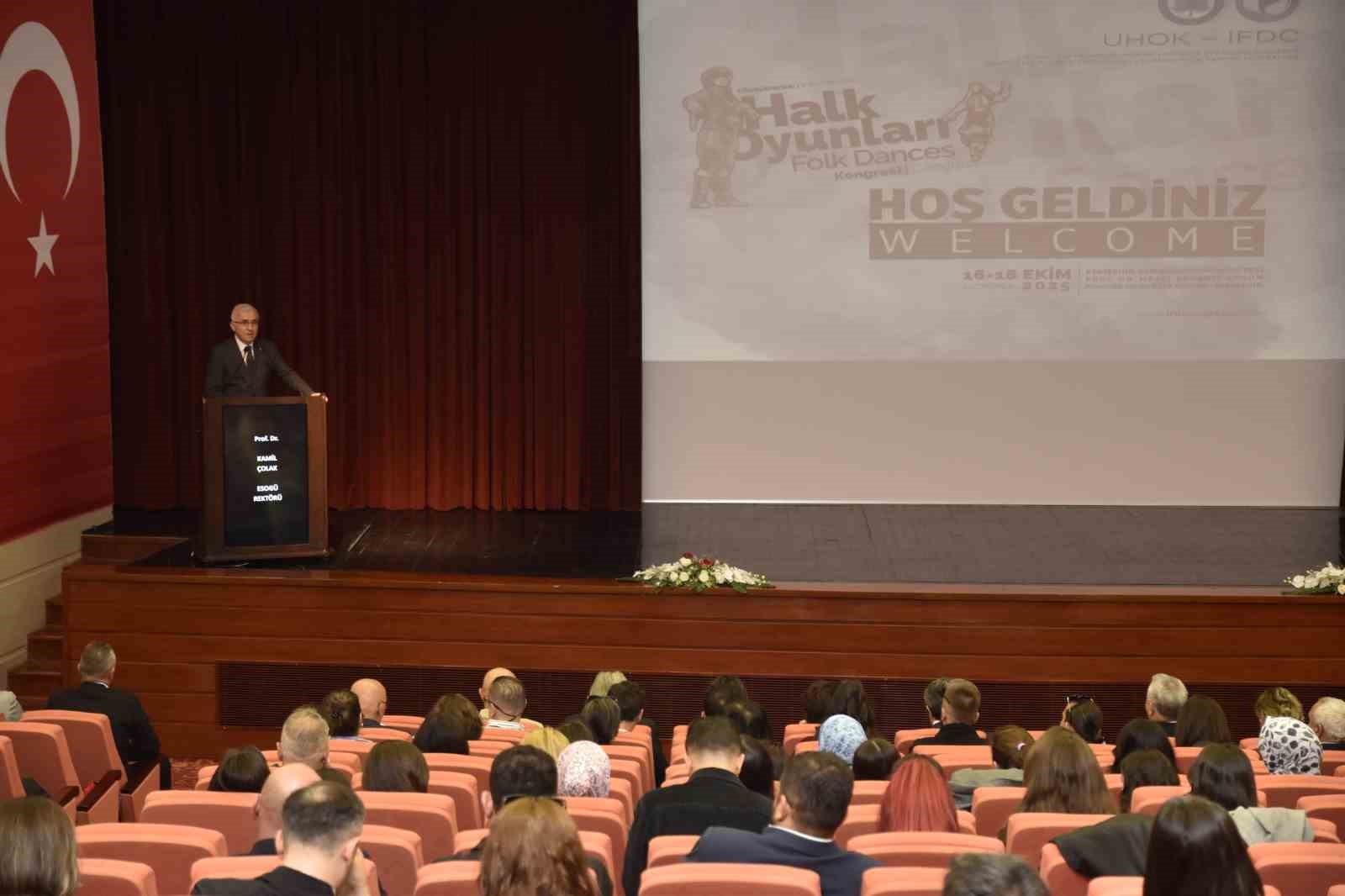 ESOG&Uuml;&rsquo;de Uluslararası T&uuml;rk Halk Oyunları Kongresi d&uuml;zenlendi
