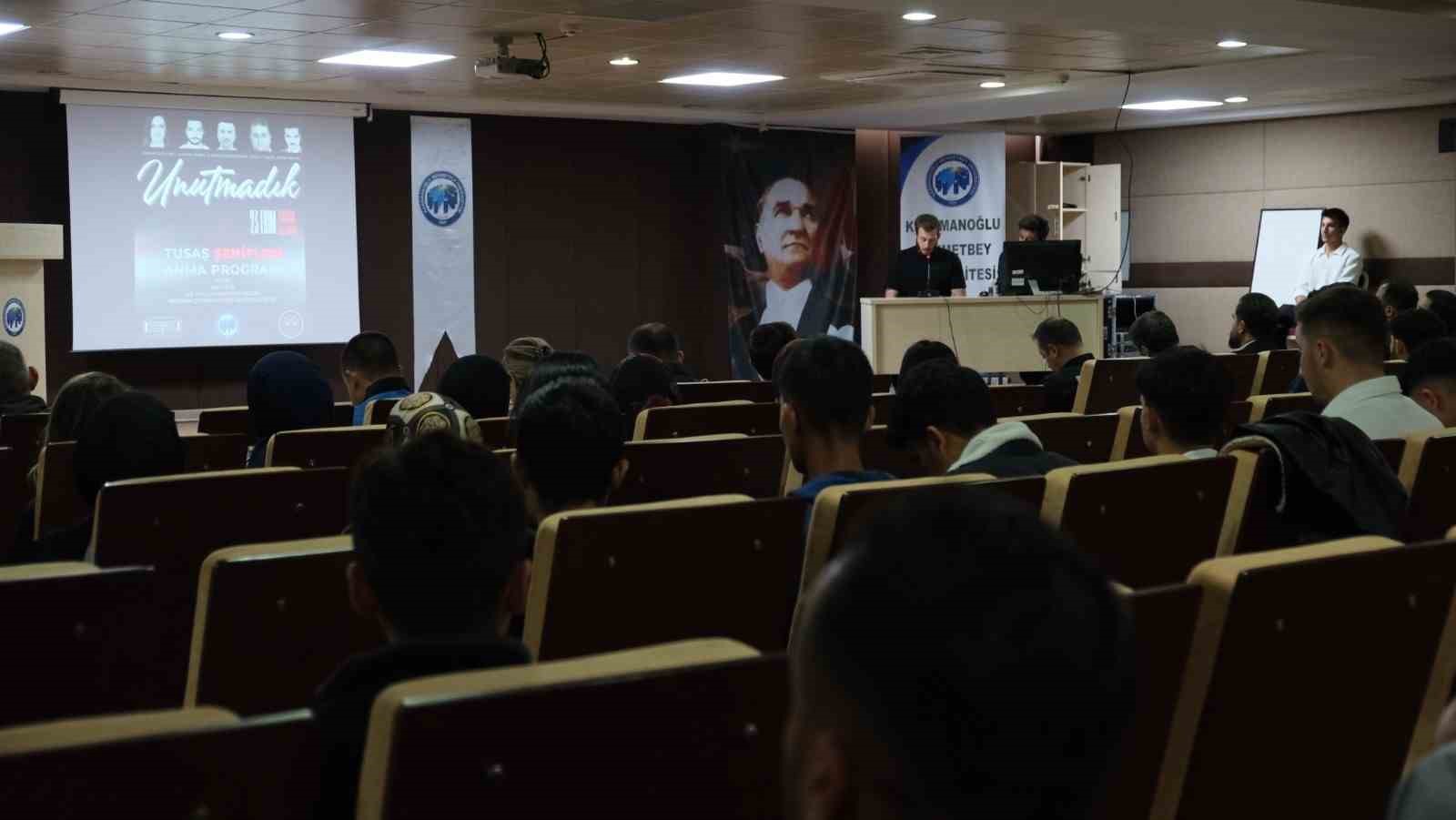 KMÜ’de TUSAŞ şehitleri anıldı