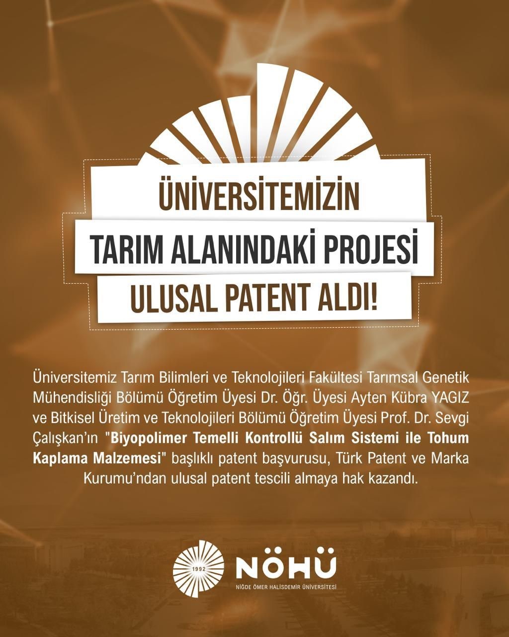Niğde &Ouml;mer Halisdemir &Uuml;niversitesi&rsquo;nden tarıma katkı sağlayacak patent başarısı
