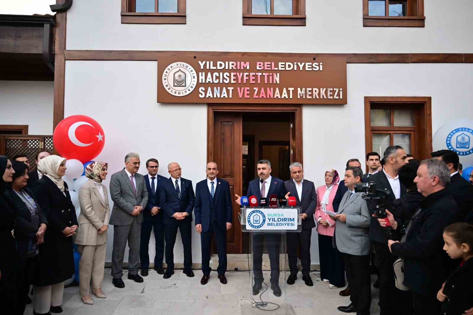 Yıldırım Sanat ve Zanaat Merkezi&rsquo;ni Bakan G&ouml;ktaş a&ccedil;tı
