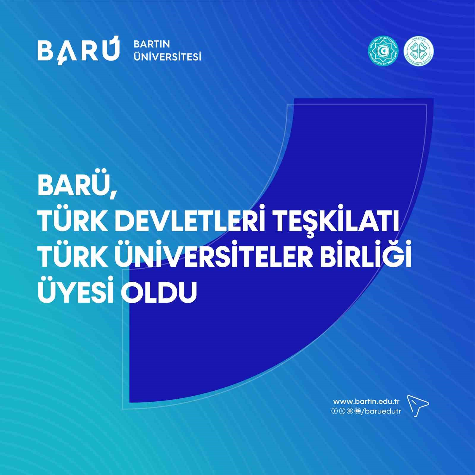 BARÜ, Türk Devletleri Teşkilatı Türk Üniversiteler Birliği Üyesi oldu
