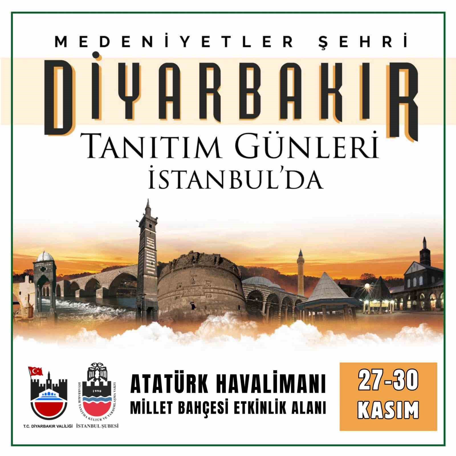 Diyarbakır Tanıtım Günleri 27 Kasım’da İstanbul’da başlıyor