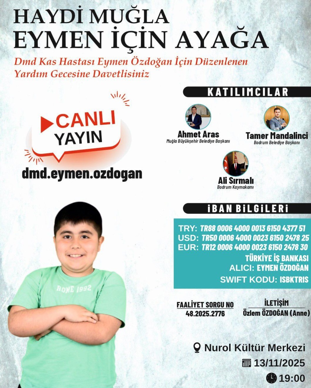 Bodrum&rsquo;da Eymen i&ccedil;in yardım gecesi d&uuml;zenlenecek
