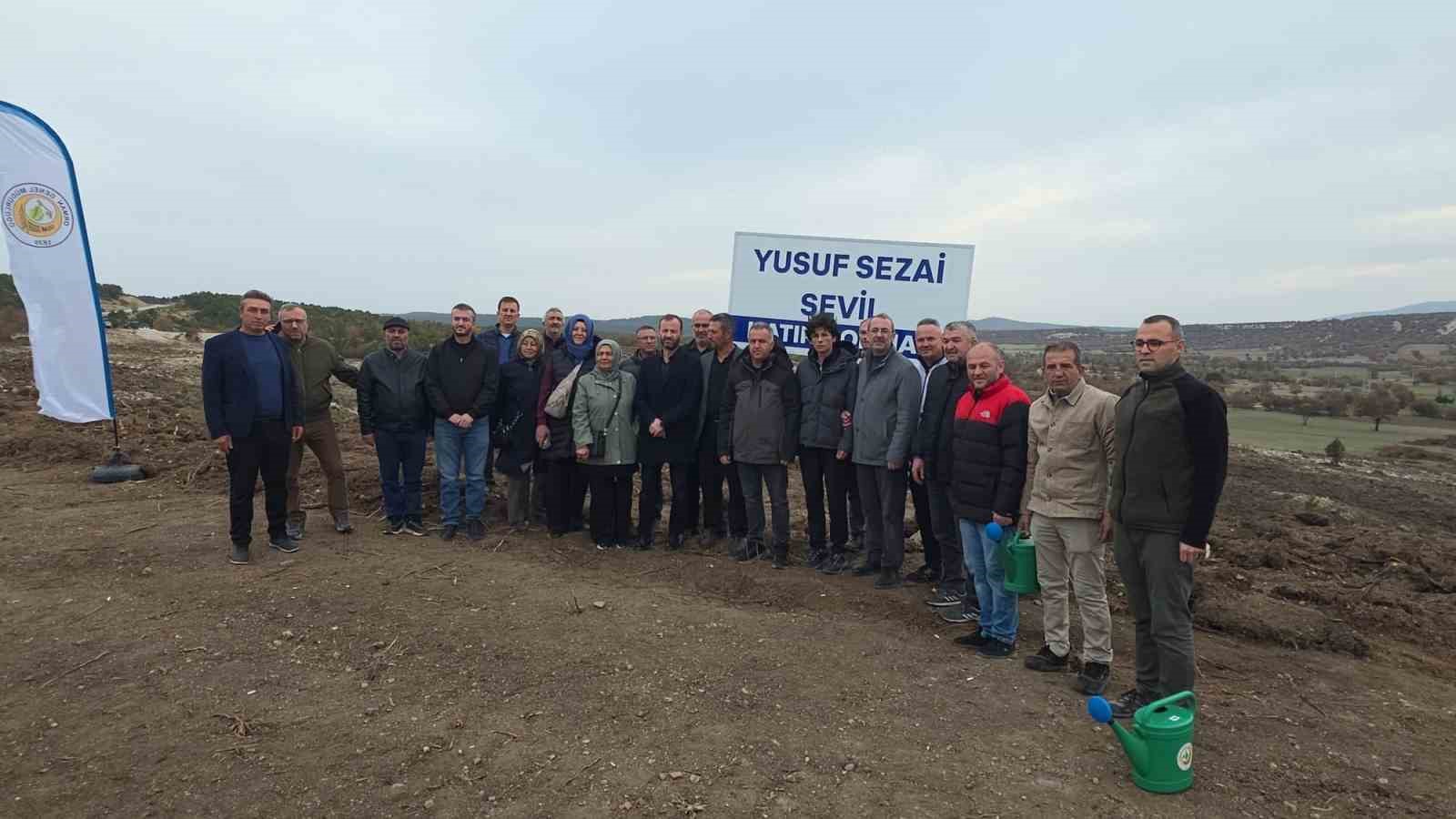 Yusuf Sezai Sevil anısına K&uuml;tahya&rsquo;da hatıra ormanı oluşturuldu

