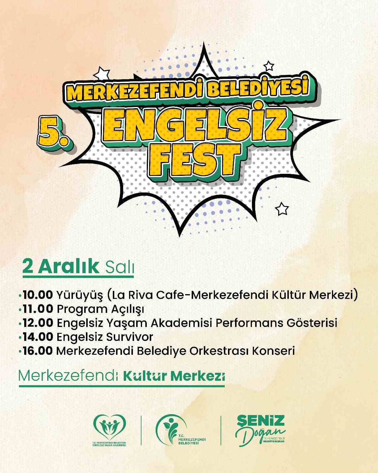 Merkezefendi 5. Engelsiz Fest başlıyor

