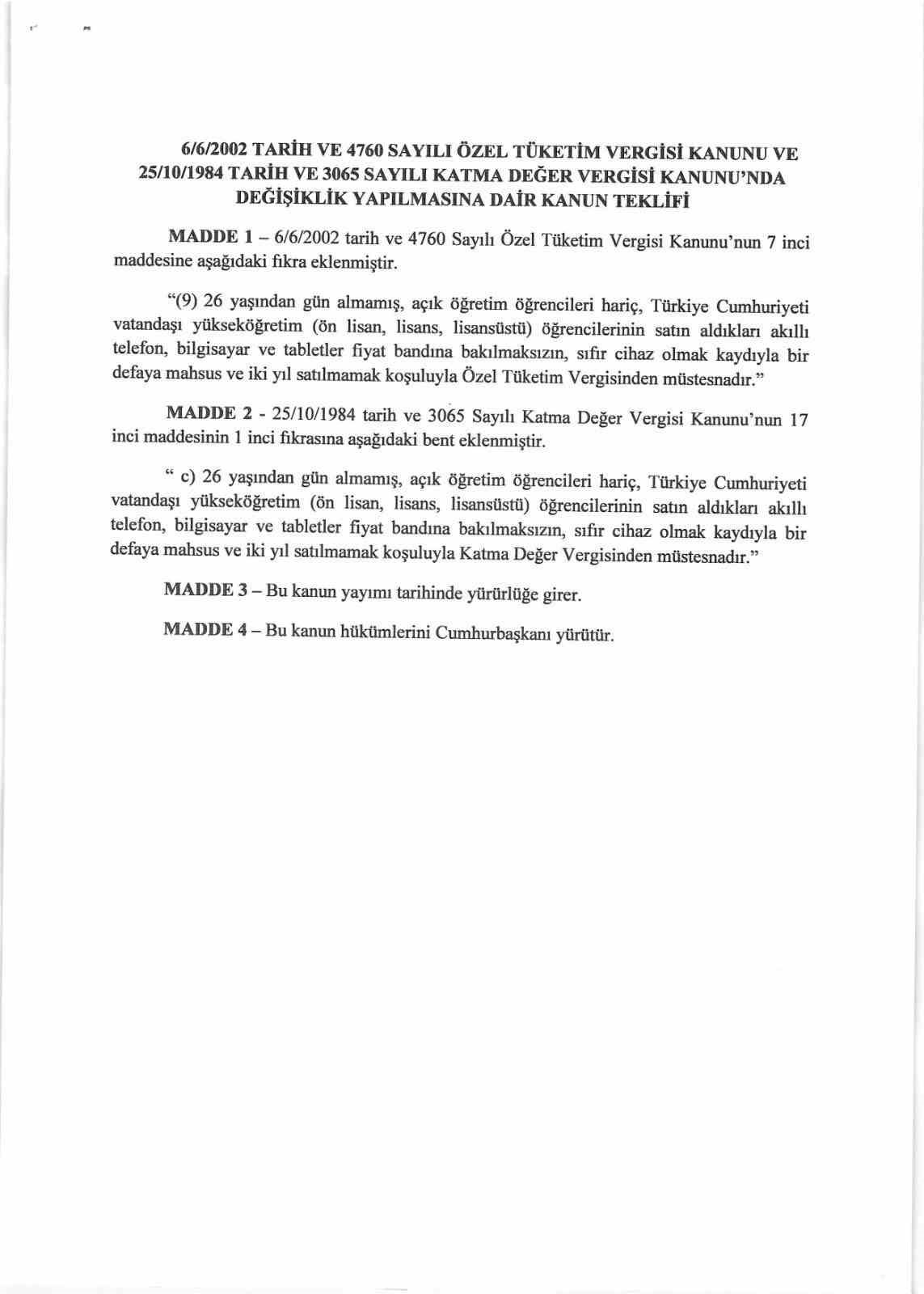 MHP’li Özdemir: "Üniversite öğrencilerinin alacakları elektronik cihazlarda kısıtlama olmaksızın ÖTV’den muaf tutulmalarına dair kanun teklifimizi meclise sunduk"