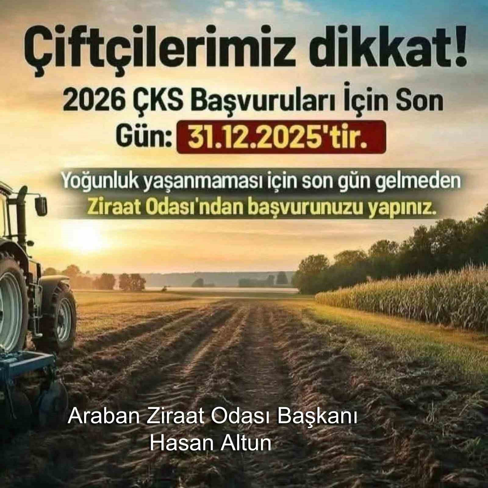 Arabanlı çiftçilere, 2026 Yılı ÇKS Başvuruları uyarısı
