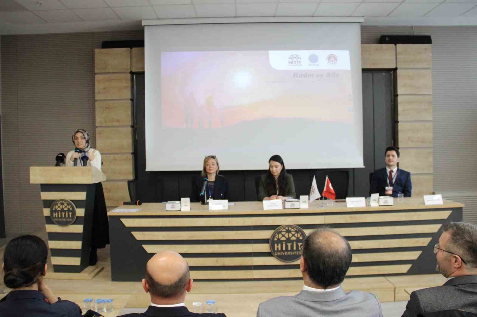 Hitit Üniversitesi’nde düzenlenen Ulusal Kadın ve Aile Sempozyumu başladı: 108 bildiri sunulacak
