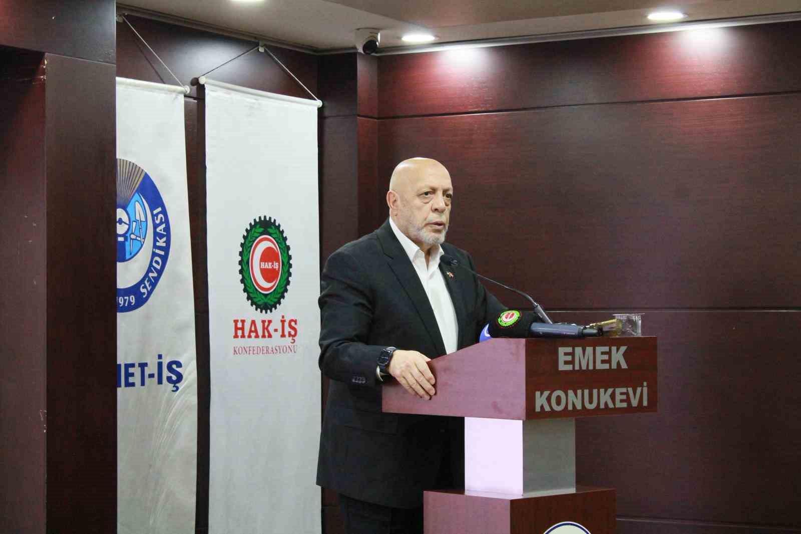 HAK-İŞ Genel Başkanı Arslan: &quot;Asgari Ücret Tespit Komisyonu’ndan sağlıklı bir asgari ücret çıkmaz&quot;