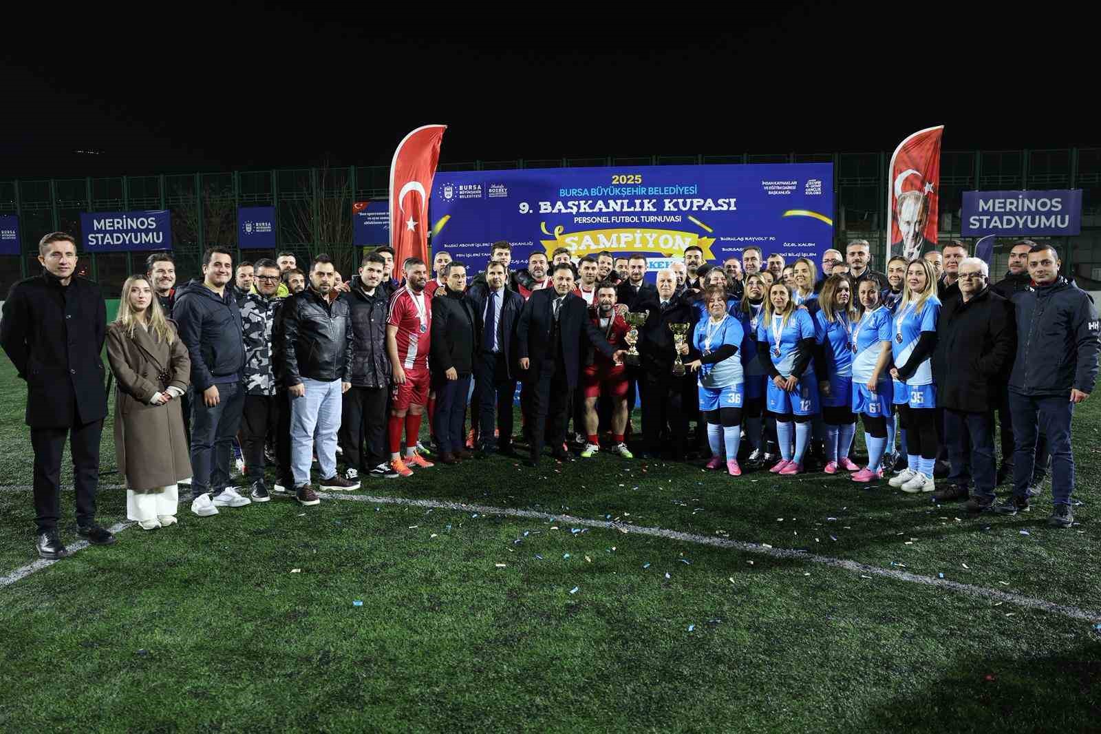 Bursa’da 9. Başkanlık Kupası Personel Futbol Turnuvası’nda şampiyonlar belli oldu