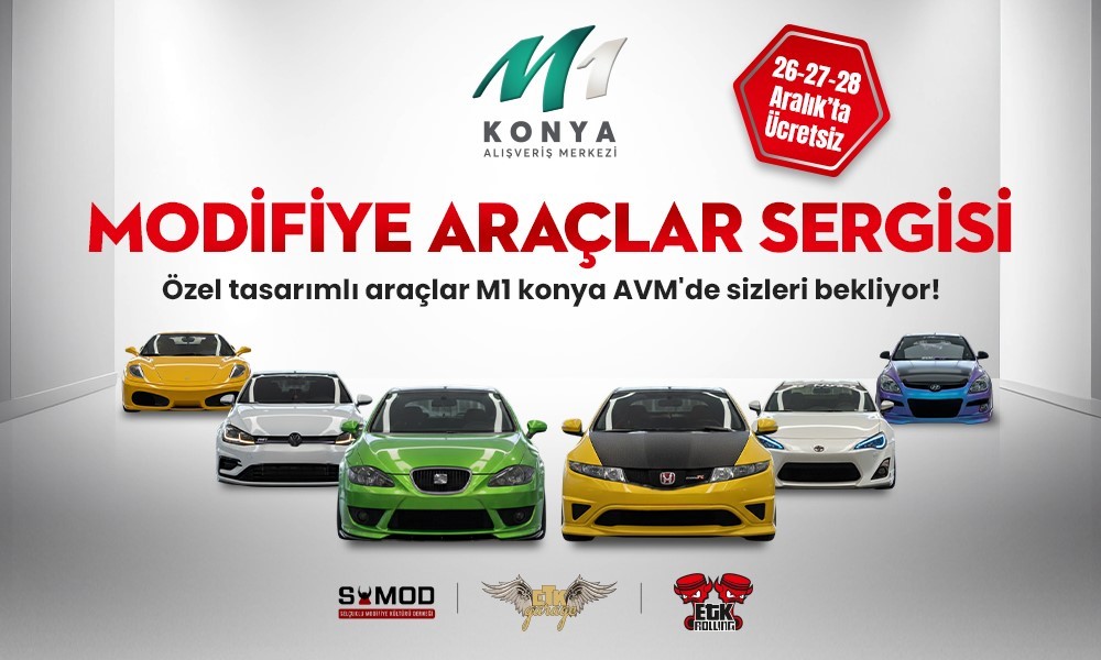 Modifiye otomobil tutkunları M1 Konya AVM’de bir araya gelecek