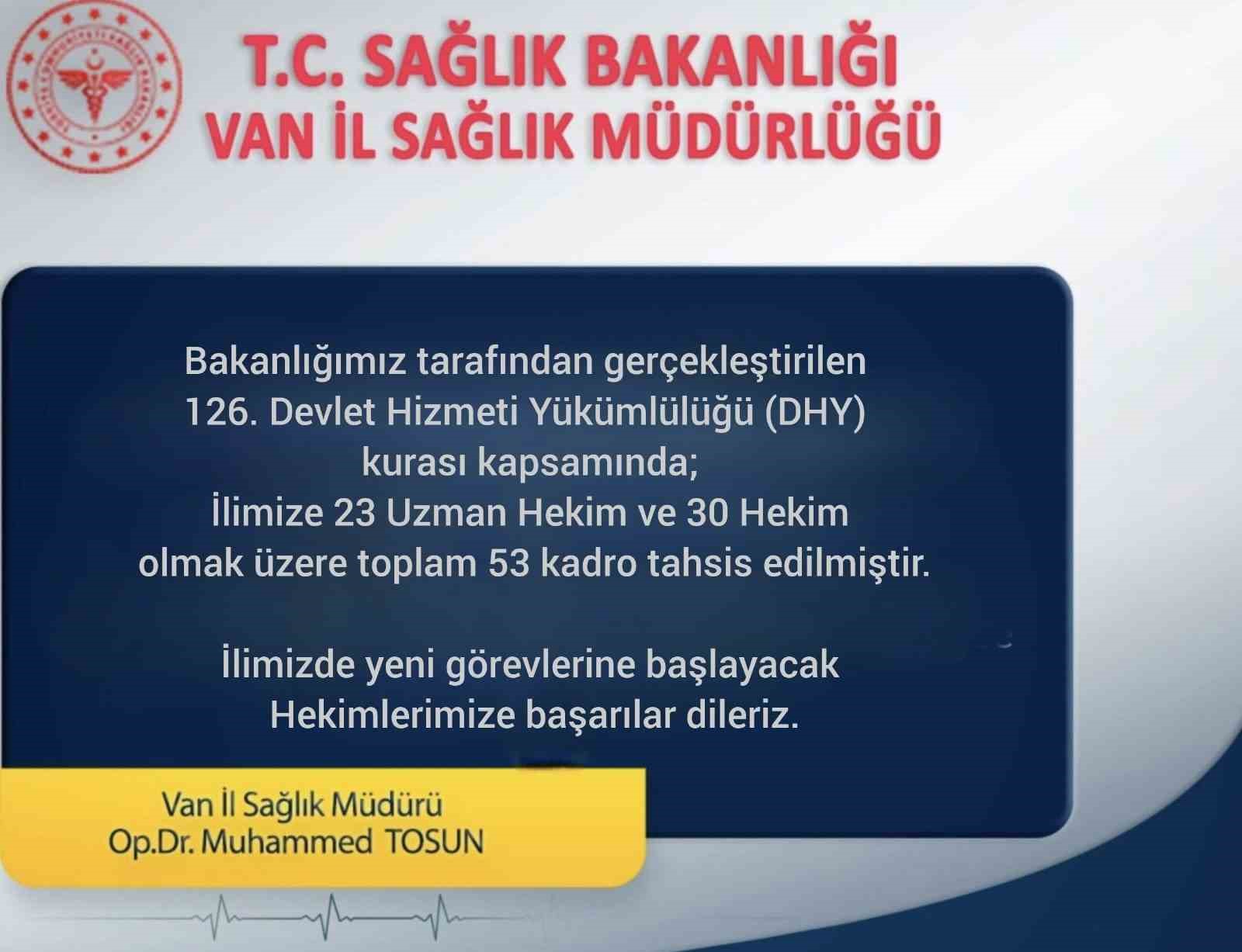 Van’a 53 doktor atandı