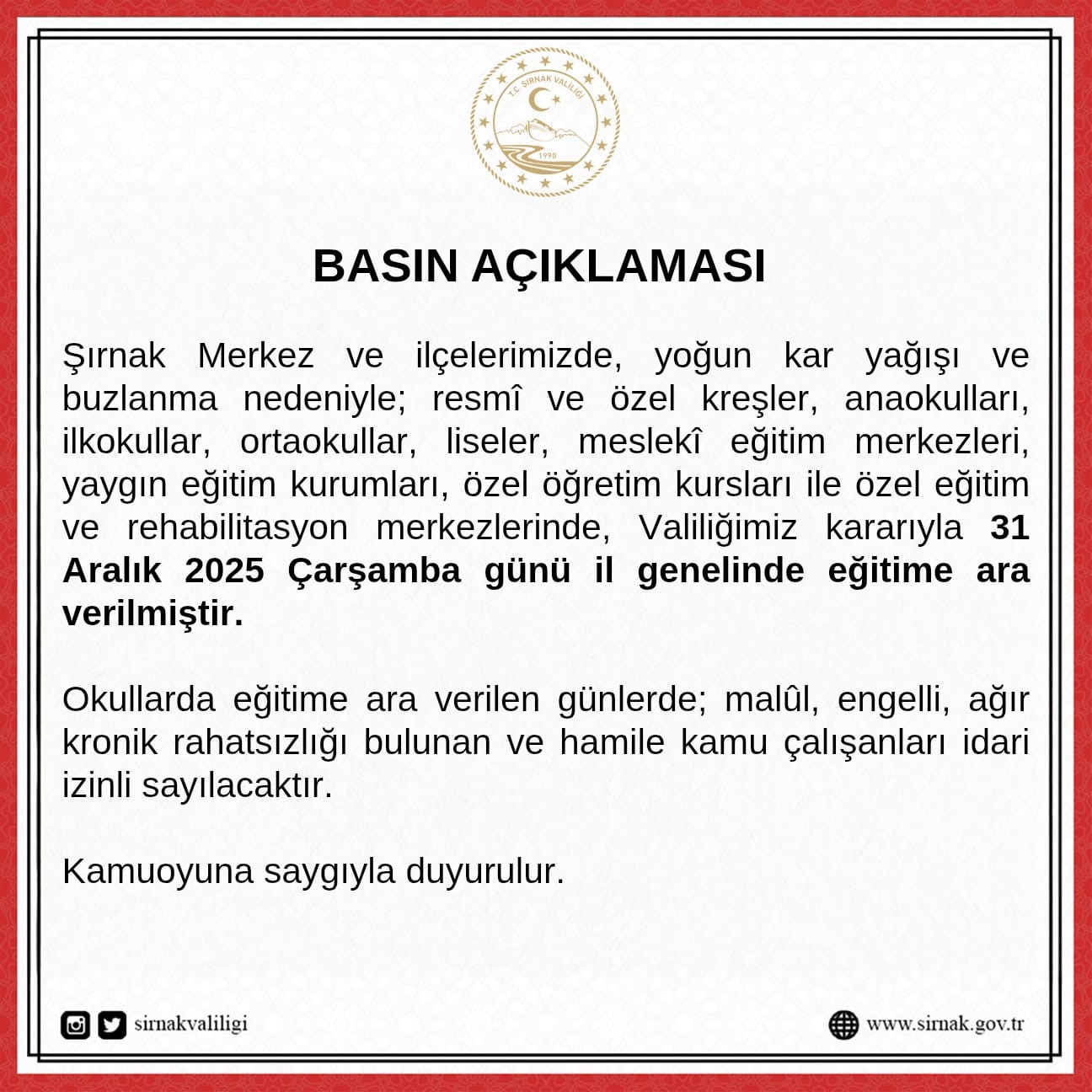 Şırnak’ta okullar çarşamba günü tatil edildi