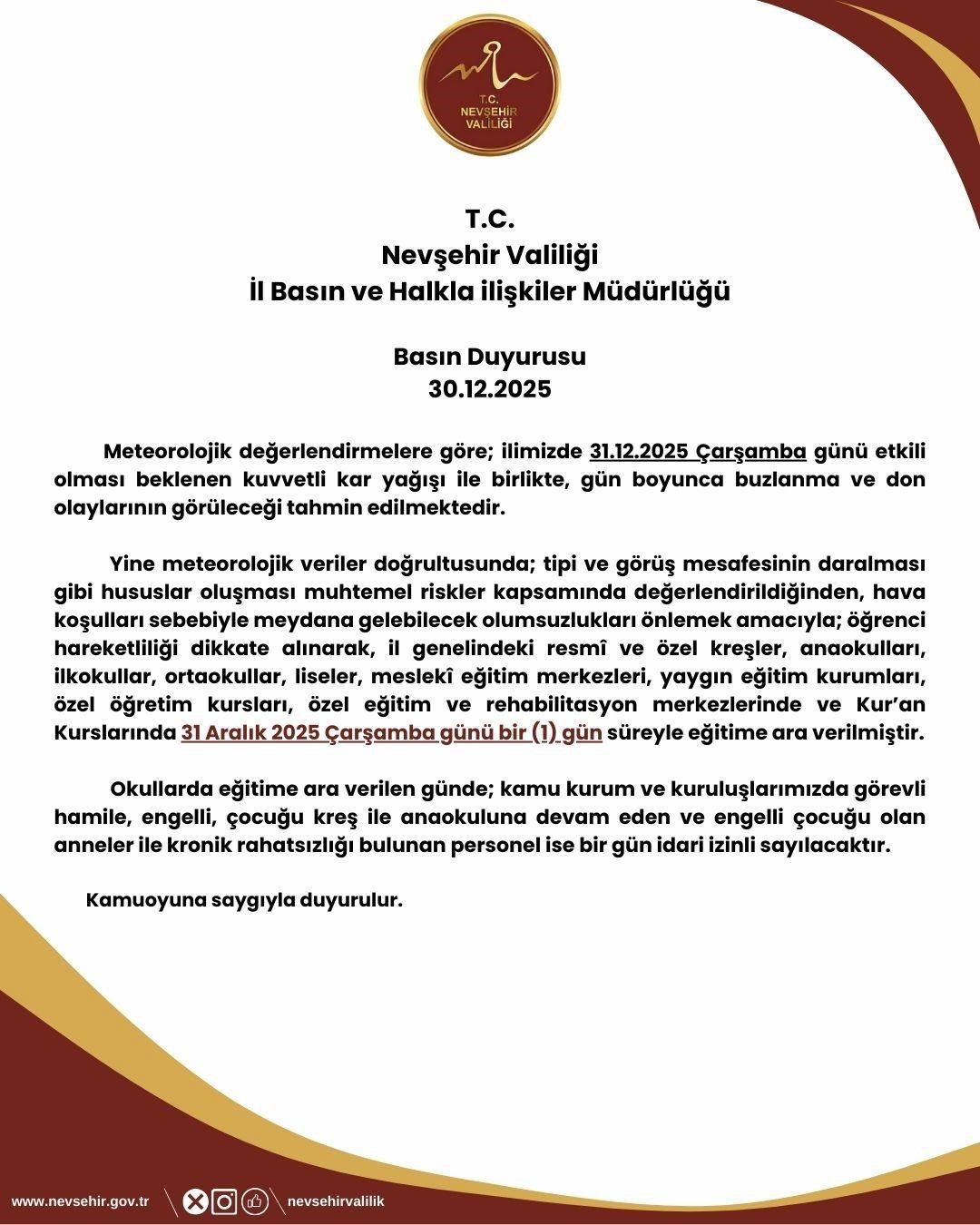 Nevşehir&rsquo;de eğitime 1 g&uuml;n ara verildi
