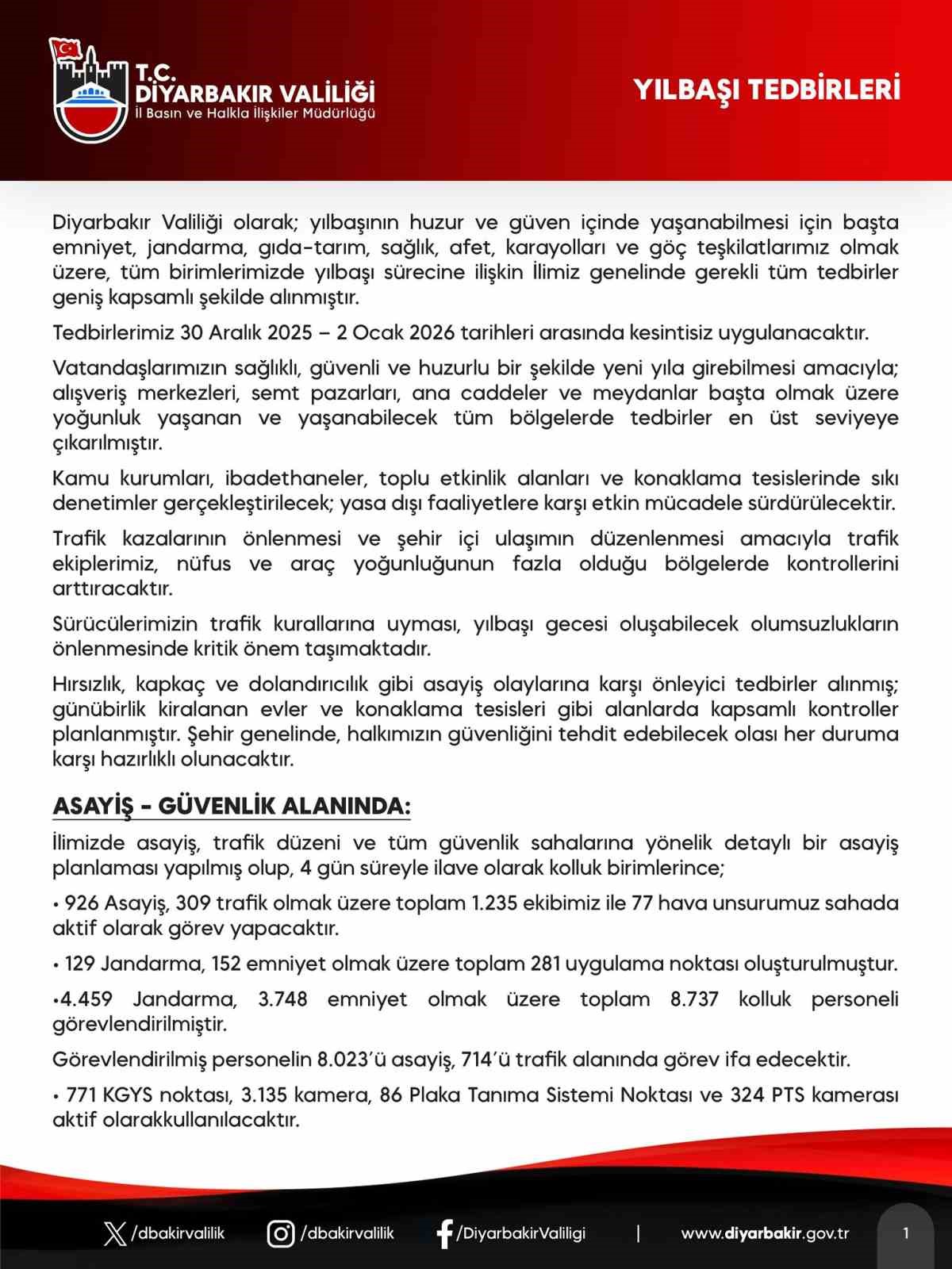 Diyarbakır&rsquo;da yılbaşı tedbirleri kapsamında 8 bin 737 g&uuml;venlik personeli sahada olacak
