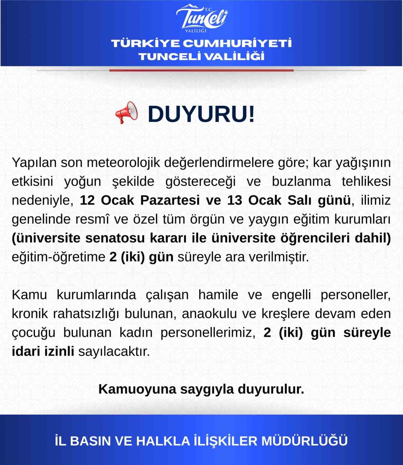 Tunceli’de eğitime 2 gün ara