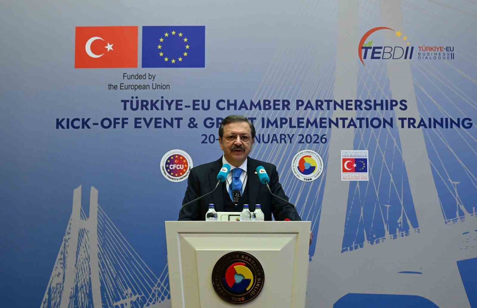 TOBB Başkanı Hisarcıklıoğlu, "AB-Türkiye İş Diyaloğu 2 Projesi 2027’ye kadar devam edecek"