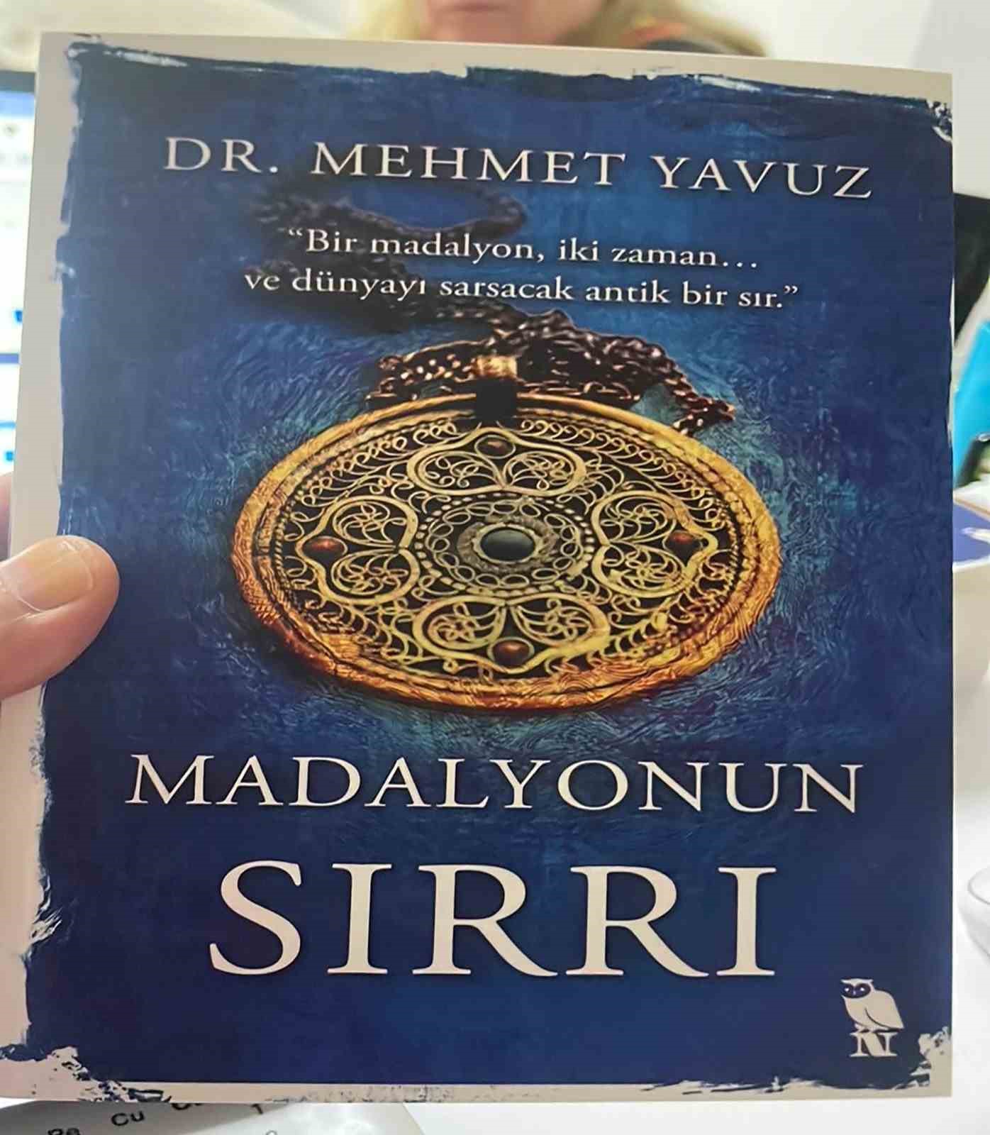 N&ouml;rolog Dr. Mehmet Yavuz&rsquo;un ilk romanı: "Madalyonun Sırrı"
