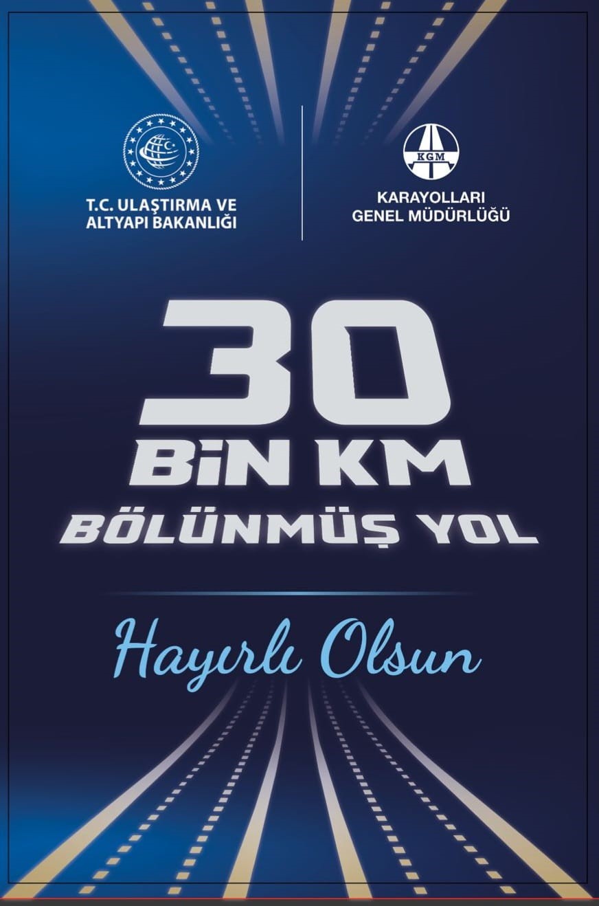 Bakan Uraloğlu: "D&uuml;nyanın &ccedil;evresinin 4&rsquo;te 3&rsquo;&uuml; kadar b&ouml;l&uuml;nm&uuml;ş yol yaparak, 30 bin kilometrelik dev eşiği geride bıraktık"
