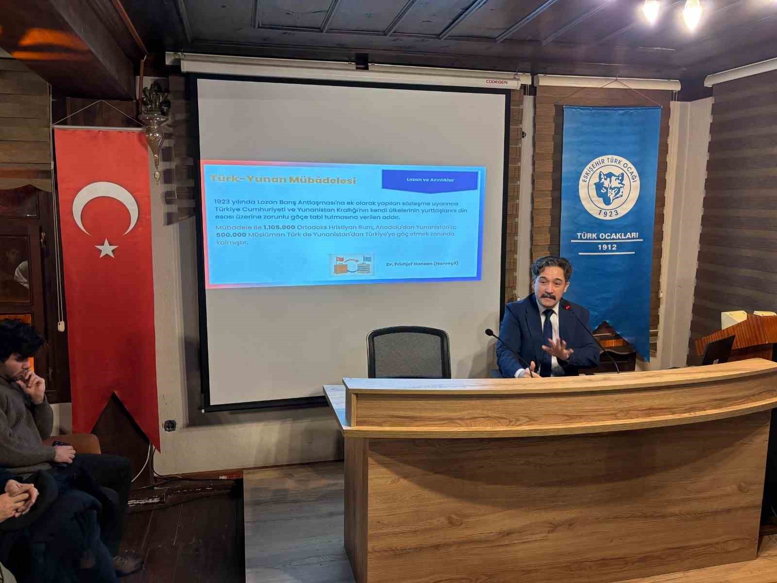 Eskişehir Türk Ocağı’nda ‘Nüfus Mübadelesi’ anlatıldı