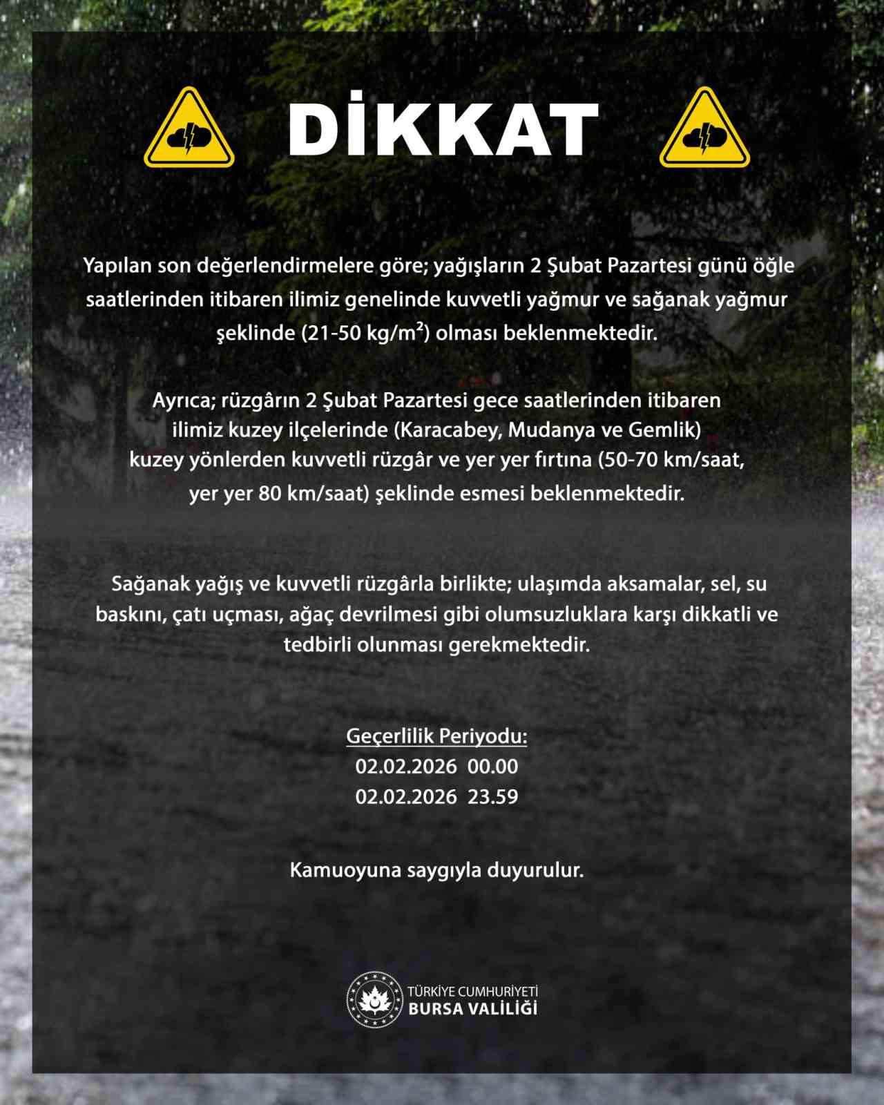 Bursa genelinde kuvvetli sağanak bekleniyor