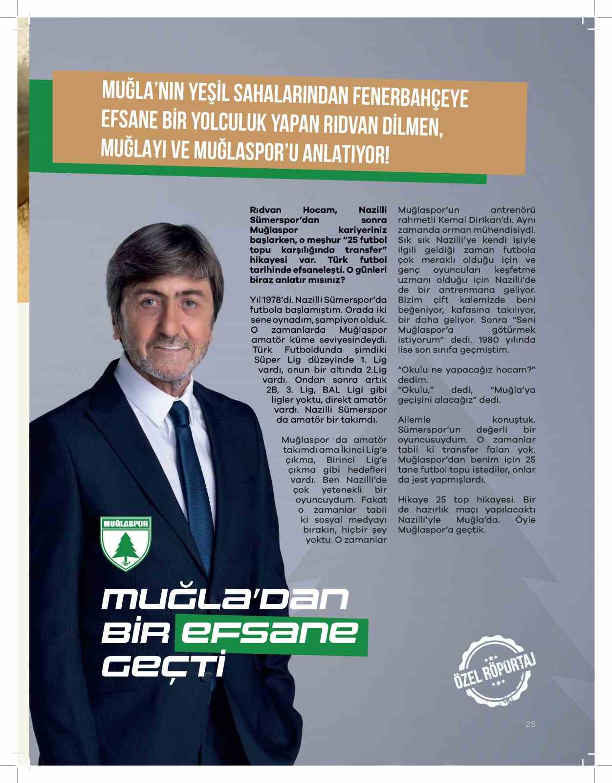 Eski milli futbolcu Dilmen, Muğlaspor Dergisi&rsquo;nin ilk sayısında yer aldı
