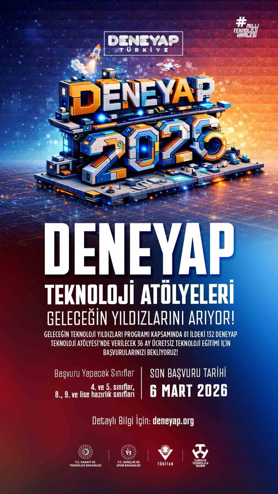 DENEYAP Teknoloji At&ouml;lyeleri 2026 &ouml;ğrenci başvurularını a&ccedil;tı
