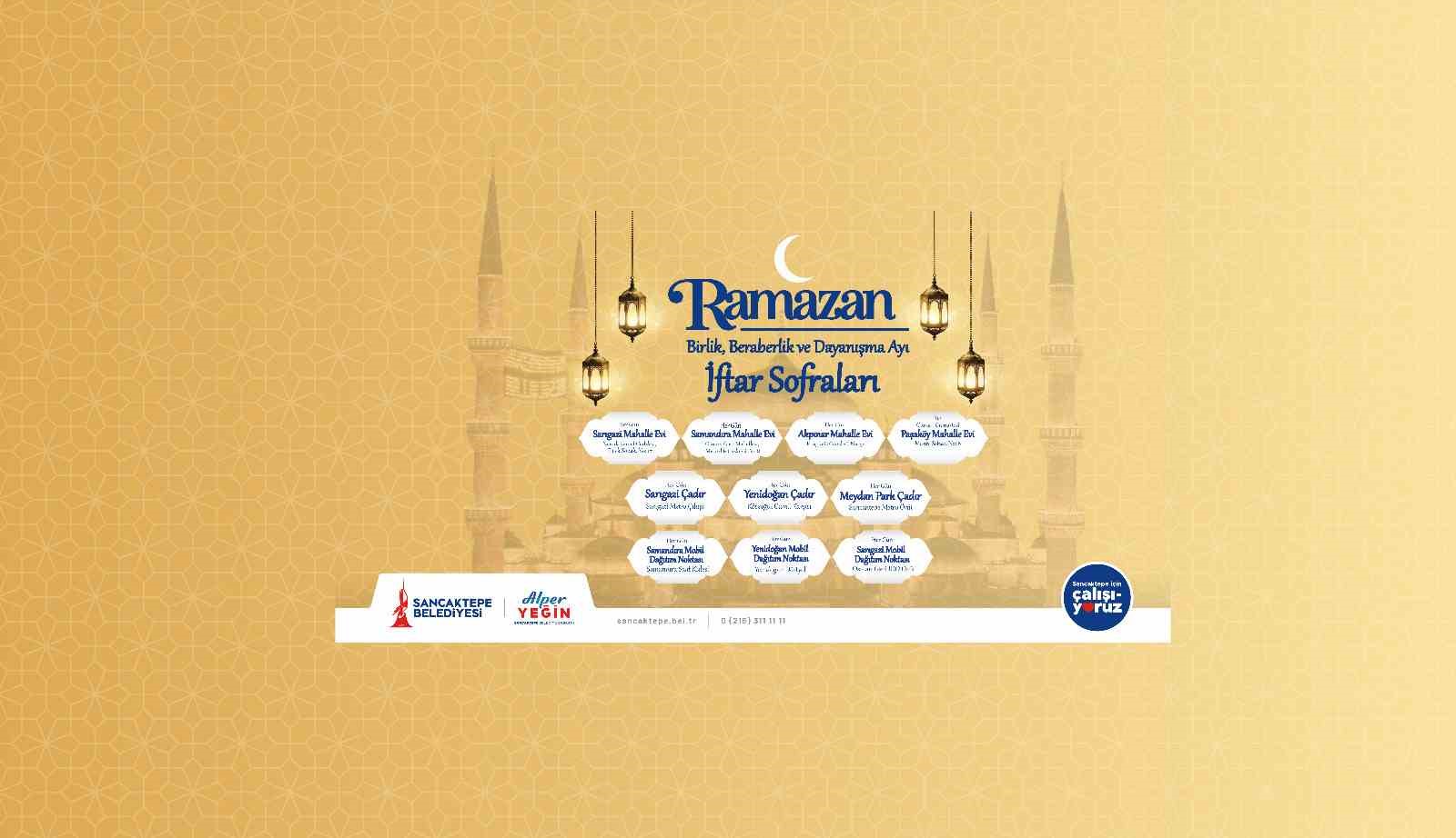 Sancaktepe&rsquo;de Ramazan coşkusu: Ay boyunca kesintisiz etkinlik ve dev iftar sofraları
