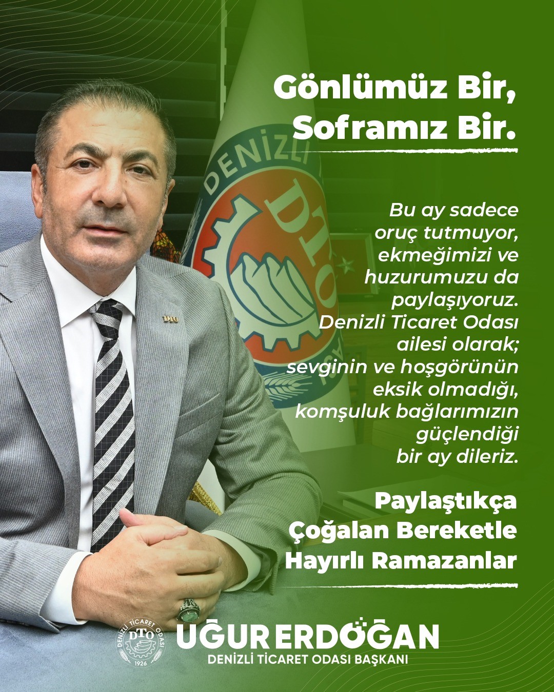 DTO Başkanı Erdoğan; "Ramazan huzur, sağlık ve bereket getirsin"
