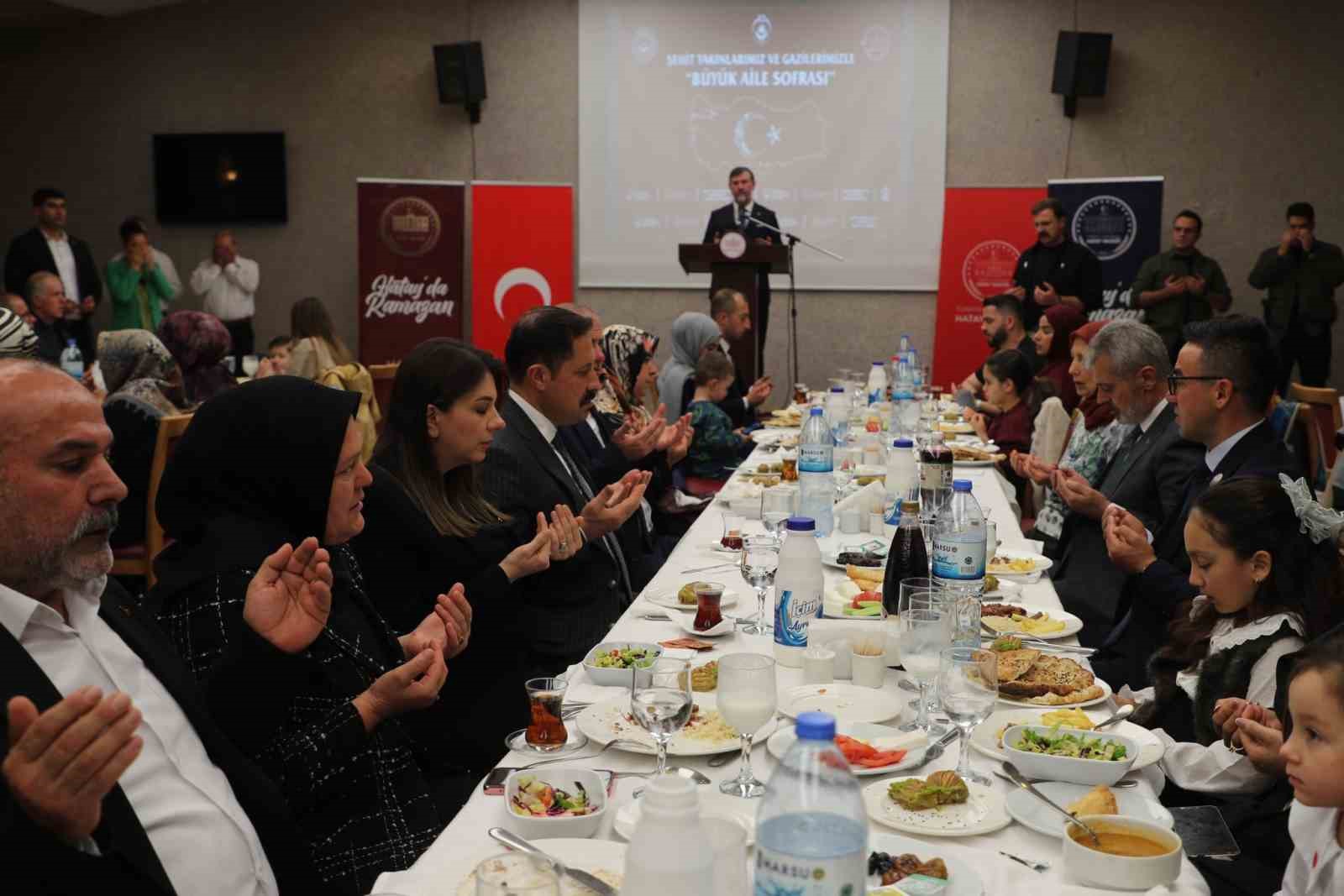 Hatay’da şehit aileleri ve gaziler iftar sofrasında buluştu
