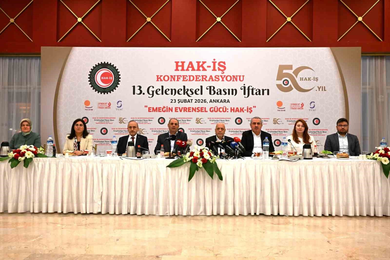 HAK-İŞ Başkanı Arslan: "Asgari ücret tespit komisyonu’nun yapısı ivedilikle düzenlenmelidir"
