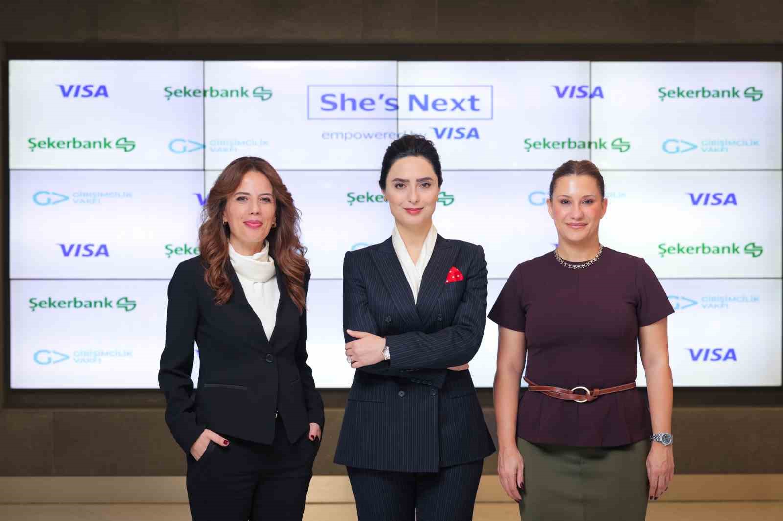 Visa’ın ’She is Next’ programı Şekerbank ve GİRVAK iş birliğiyle Anadolu’ya ulaşıyor