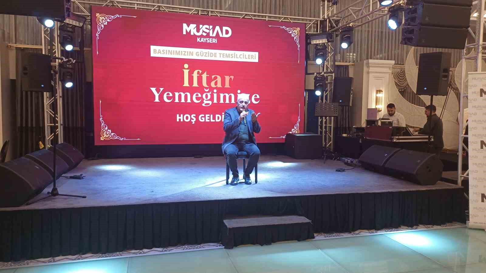 M&Uuml;SİAD Kayseri iftarda basın mensuplarıyla bir araya geldi
