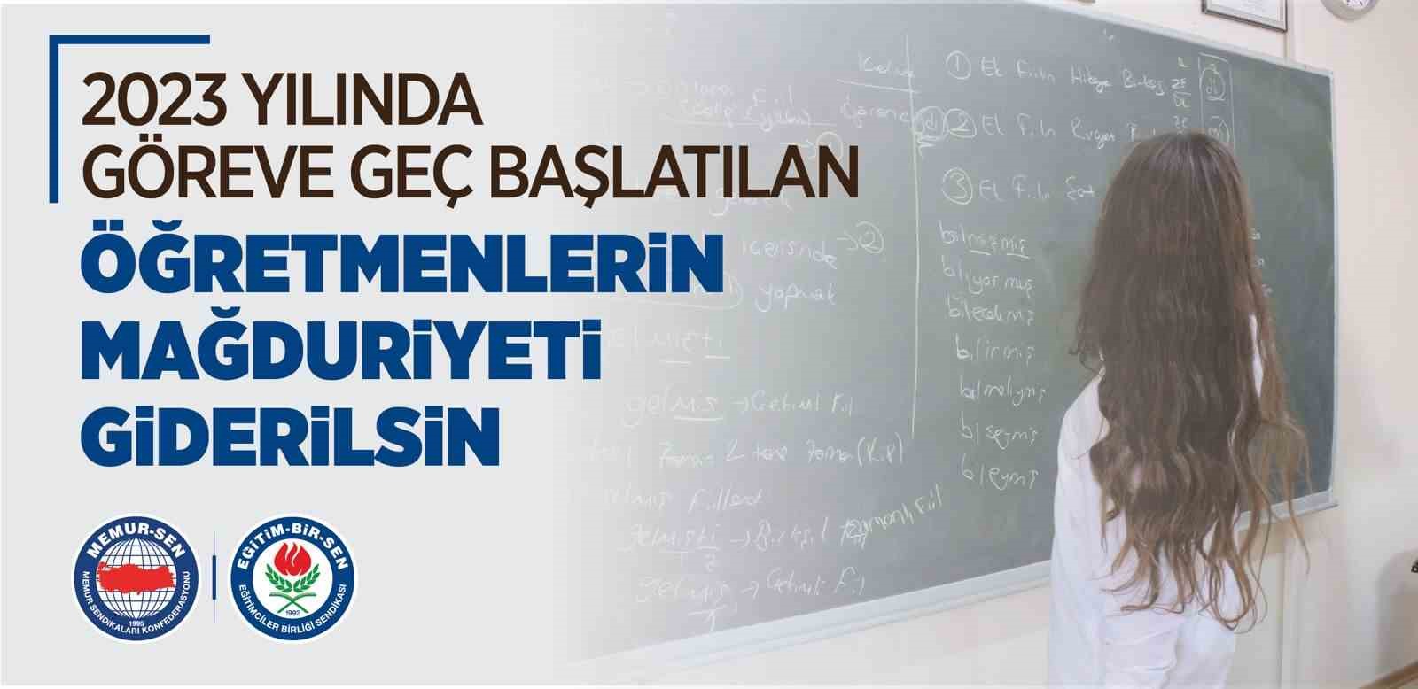 Eğitim-Bir-Sen: "2023 yılında göreve geç başlatılan öğretmenlerin mağduriyeti giderilsin"