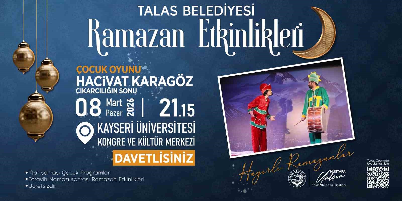 Talas&rsquo;ın Ramazan etkinliklerinde 3. hafta heyecanı
