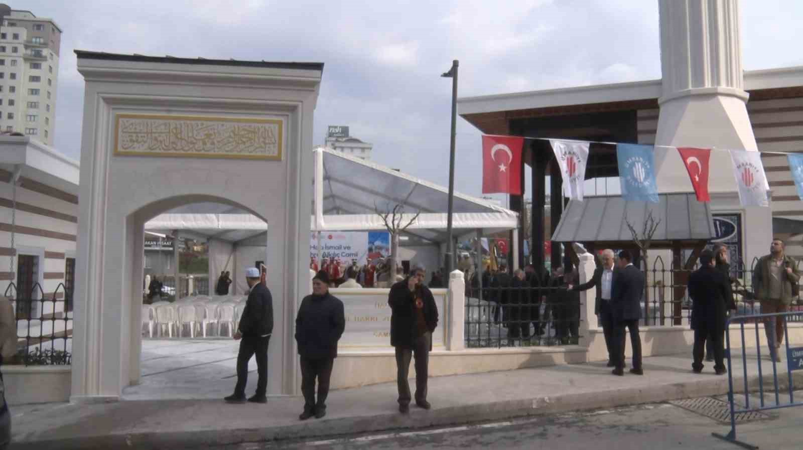 &Uuml;mraniye&rsquo;de Hacı İsmail ve Zehra Alkılı&ccedil; Camii dualarla ibadete a&ccedil;ıldı
