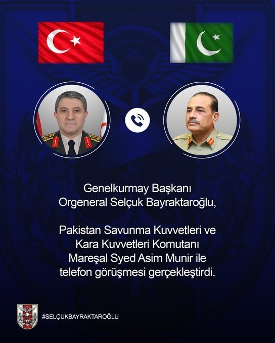 Genelkurmay Başkanı Orgeneral Bayraktaroğlu Pakistan Savunma Kuvvetleri ve Kara Kuvvetleri Komutanı Mareşal Munir ile görüştü