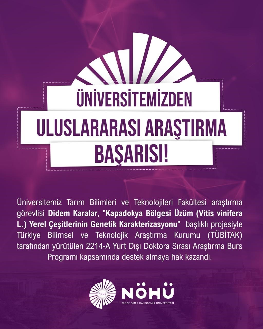 Niğde Ömer Halisdemir Üniversitesi’nden TÜBİTAK 2214-A Programında uluslararası araştırma başarısı