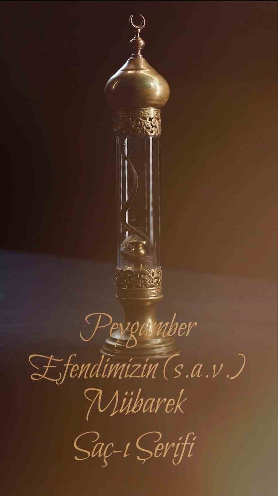 Kayseri&rsquo;de &lsquo;Asr-ı Saadet&rsquo; r&uuml;zgarı: Peygamber emanetleri ziyaret&ccedil;ilerini bekliyor
