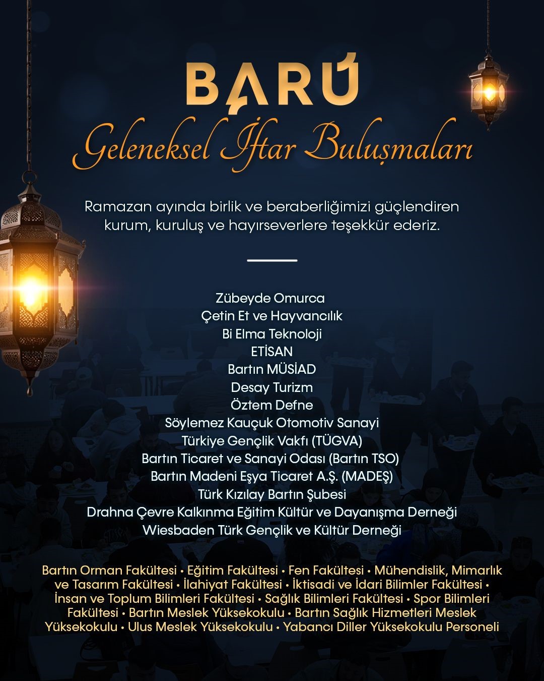 BAR&Uuml;&rsquo;l&uuml; &ouml;ğrenciler Ramazan ayı boyunca iftar sofrasında bir araya geldi
