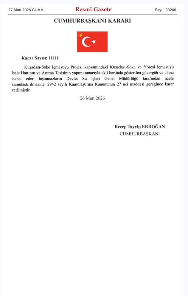 Kuşadası ve S&ouml;ke i&ccedil;in acele kamulaştırma kararı
